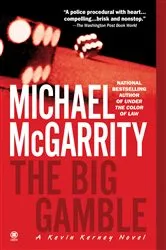 Book cover of The Big Gamble by Michael McGarrity