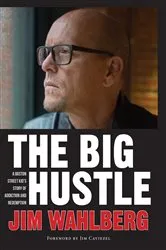 Book cover of The Big Hustle by Jim Wahlberg