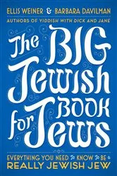 Book cover of The Big Jewish Book for Jews by Ellis Weiner