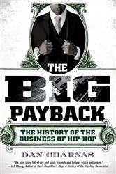 Book cover of The Big Payback by Dan Charnas