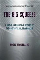 Book cover of The Big Squeeze by Handel E. Reynolds
