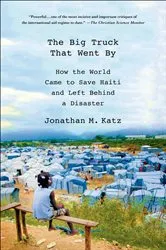 Book cover of The Big Truck That Went By by Jonathan M. Katz