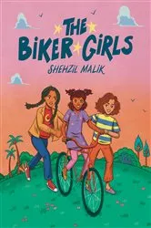 Book cover of The Biker Girls by Shehzil Malik