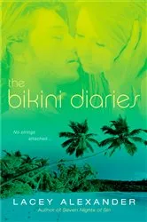 Book cover of The Bikini Diaries by Lacey Alexander