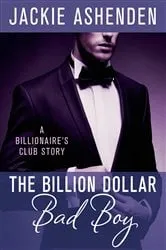 Book cover of The Billion Dollar Bad Boy by Jackie Ashenden