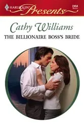 Book cover of The Billionaire Boss's Bride by Cathy Williams