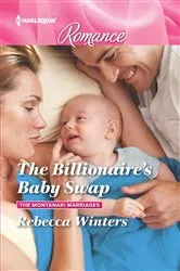 Book cover of The Billionaire's Baby Swap by Rebecca Winters