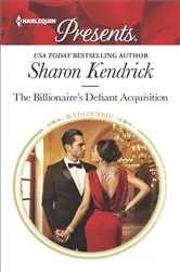 Book cover of The Billionaire's Defiant Acquisition by Sharon Kendrick