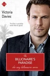 Book cover of The Billionaire's Paradise by Victoria Davies