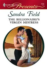 Book cover of The Billionaire's Virgin Mistress by Sandra Field