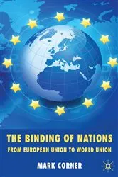 Book cover of The Binding of Nations by M. Corner