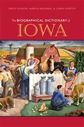 Book cover of The Biographical Dictionary of Iowa by David Hudson