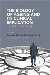 Book cover of The Biology of Ageing by Gurcharan Rai