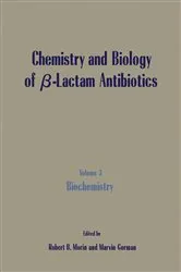 Book cover of The Biology of B-Lactam Antibiotics by Robert B. Morin