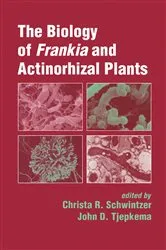Book cover of The Biology of Frankia and Actinorhizal Plants by Christa R. Schwintzer