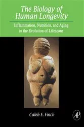 Book cover of The Biology of Human Longevity by Caleb E. Finch