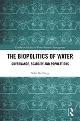 Book cover of The Biopolitics of Water by Sofie Hellberg