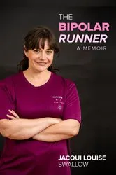 Book cover of The Bipolar Runner by Jacqui Louise Swallow