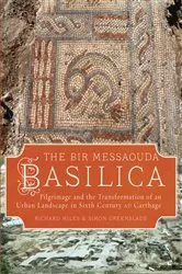 Book cover of The Bir Messaouda Basilica by Richard Miles