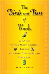 Book cover of The Birds and Bees of Words by Mary Embree