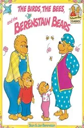 Book cover of The Birds, the Bees, and the Berenstain Bears by Stan Berenstain