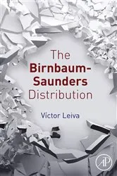 Book cover of The Birnbaum-Saunders Distribution by Unknown