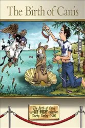 Book cover of The Birth of Canis by Darby Conley