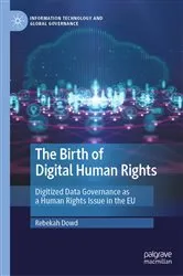 Book cover of The Birth of Digital Human Rights by Rebekah Dowd