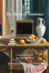 Book cover of The Birth of Sentience by Kit Willett