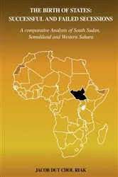Book cover of THE BIRTH OF STATES by Jacob Dut Chol Riak