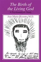 Book cover of The Birth of the Living God by Ana-Marie Rizzuto