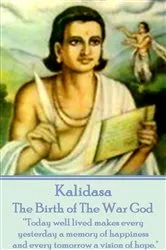 Book cover of The Birth of The War God by Kalidasa by Epic Indian Writer Kalidasa