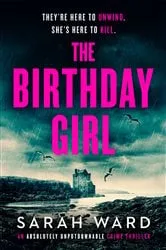 Book cover of The Birthday Girl by Sarah Ward