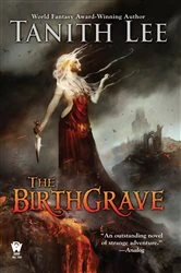 Book cover of The Birthgrave by Tanith Lee
