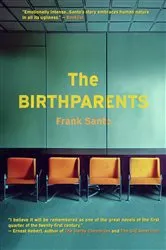 Book cover of The Birthparents by Frank Santo