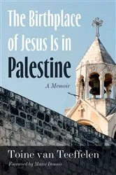 Book cover of The Birthplace of Jesus Is in Palestine by Unknown