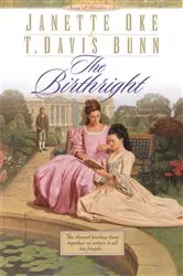 Book cover of The Birthright (Song of Acadia Book #3) by Janette Oke
