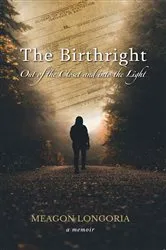 Book cover of The Birthright by Meagon Longoria