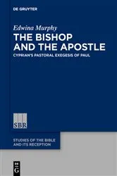 Book cover of The Bishop and the Apostle by Edwina Murphy