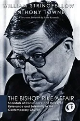 Book cover of The Bishop Pike Affair by William Stringfellow