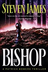 Book cover of The Bishop (The Bowers Files Book #4) by Steven James
