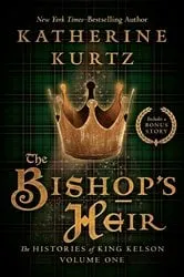 Book cover of The Bishop's Heir by Katherine Kurtz