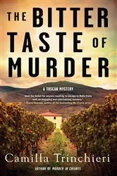Book cover of The Bitter Taste of Murder by Camilla Trinchieri