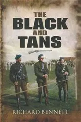 Book cover of The Black and Tans by Richard Bennett