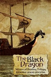 Book cover of The Black Dragon by Debora Leigh Crystal