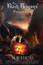 Book cover of The Black Dragons' Chronicles III by M.R. Lucas
