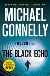 Book cover of The Black Echo by Michael Connelly