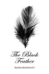Book cover of The Black Feather by Nadia Rosenight