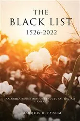 Book cover of The Black List 1526 -2022 by Marquis Bynum
