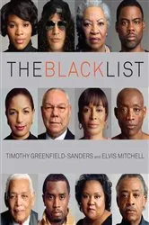 Book cover of The Black List by Timothy Greenfield-Sanders